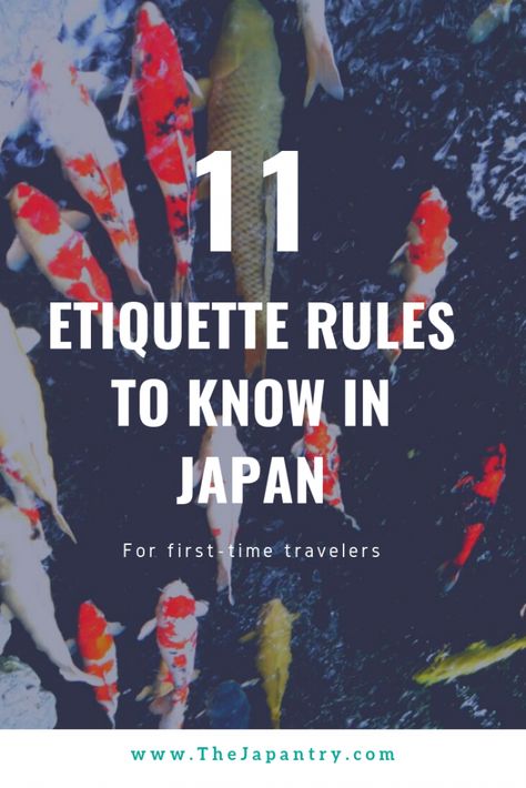 Etiquette Rules in Japan for Travelers | The Japantry Basic Etiquette, Japanese Heritage, Travel Tricks, Etiquette Rules, Japanese Travel, Tourism Day, Japan Travel Tips, Time Traveler, Senior Trip