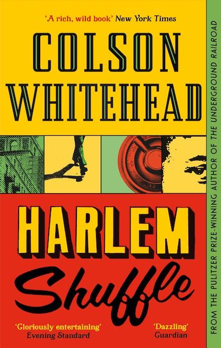 Harlem Shuffle by Colson Whitehead - Books - Hachette Australia Amazon Prime Tv Shows, Colson Whitehead, Wild Book, The Heist, Underground Railroad, National Book Award, Amazon Book Store, Book Awards, Mystery Thriller