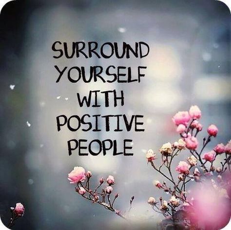 Life is too short to be surrounded by those who will only bring your down. Don't just surround yourself with positive people, but also reach out and try to bring some positive energy and surround those that need less negativity in their life too. Bring joy and positive energy to those that need it. If they do not accept it, do not let them bring you down with them. Stay positive. Surround Yourself With Positive People, Motivation Positive, Positive People, Negative People, Surround Yourself, Quotes Thoughts, Quotes Words, Positive Thoughts, Beautiful Quotes