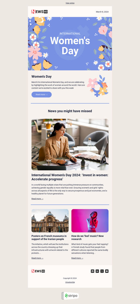 Women's Day email template "Time for some news" for publications & blogging industry. Create eye-catching templates that leave a lasting impact.🌠🌟 Follow us on Pinterest for design and marketing hacks! 📈💌   #womensday #stripoemail #emailtips #emailnewsletter #emailtemplate #emaildesign #emailmarketing #emaildesignlayout Figma Tips, Marketing Hacks, Holiday Emails, Email Template Design, Email Newsletter Design, Holiday Campaign, Email Template, Newsletter Design, Email Design