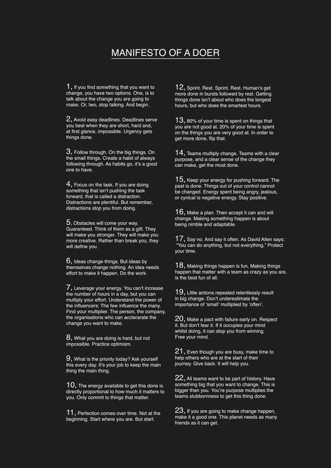 A MANIFESTO OF A DOER. Manifesto Design, Brand Manifesto, Business Intelligence, Stop Talking, Good Advice, Getting Things Done, Self Development, Inspire Me, Self Improvement