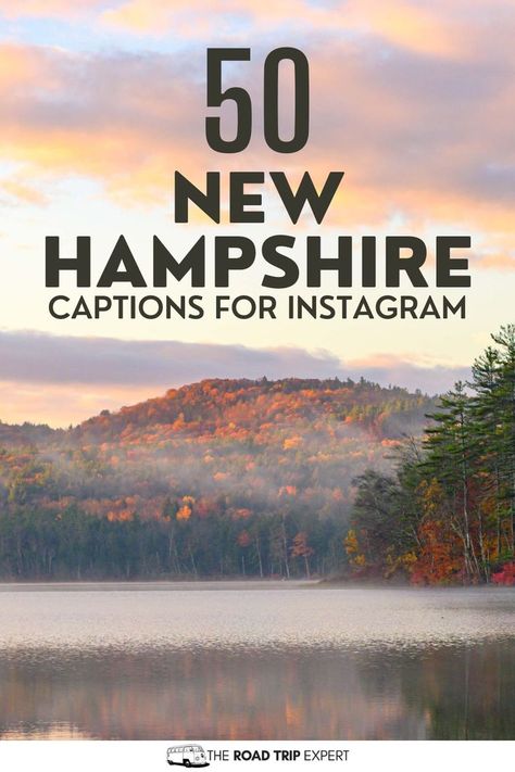 New Hampshire Captions for Instagram Captions For Instagram Photos, Mount Washington New Hampshire, Life Moves Pretty Fast, Hampton Beach, Lake Winnipesaukee, Lake Time, Perfect Captions, Mount Washington, Autumn Foliage