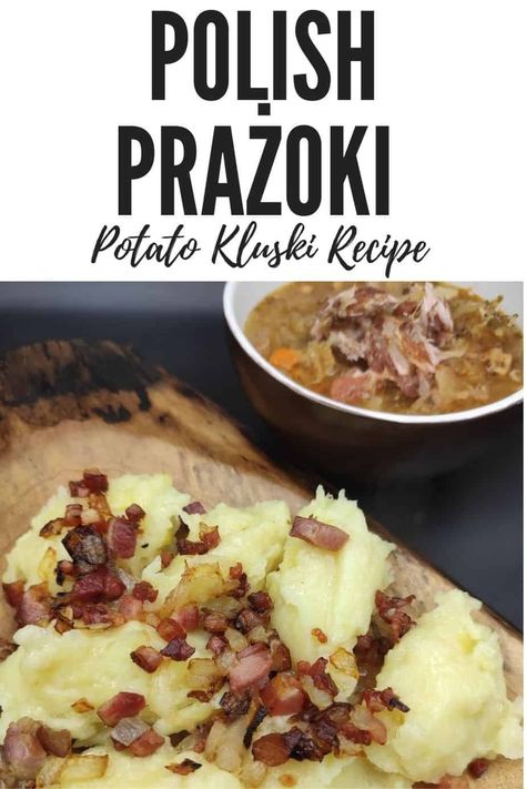 Potato Dumplings Polish, Easy Polish Recipes, Polish Food Traditional, Polish Foodies, Polish Foods, Fried Bacon, Slovak Recipes, Lithuanian Recipes, Eastern European Recipes