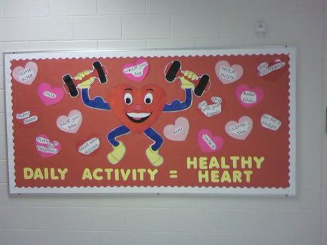 Daily Activity = Healthy Heart Image Nurse Office Ideas, School Nurse Office Ideas, Nurse Door Decorations, School Nurse Decorations, School Nurse Elementary, Lucky Charm Graphing, Physical Education Bulletin Boards, Pe Bulletin Boards, Nurse Bulletin Board