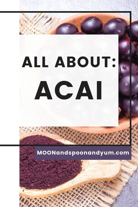 How To Make Acai Puree, Açaí Benefits, Acai Base Recipe, Acai Powder Recipes, Acai Powder Benefits, Acai Recipe, What Is Acai, Acai Drink, Holistic Eating