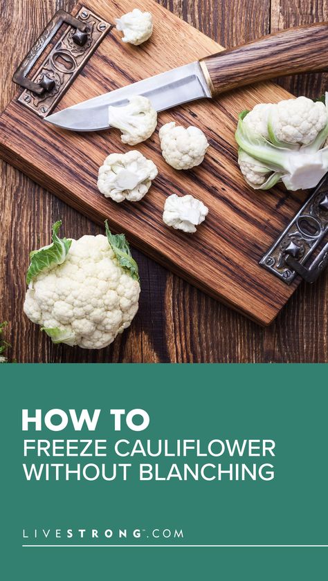 Can You Freeze Broccoli, Freezing Cauliflower, Freeze Cauliflower, Freezing Bread, Couscous Healthy, Freezing Vegetables, Refried Beans Recipe, Sushi Roll Recipes, Raw Cauliflower