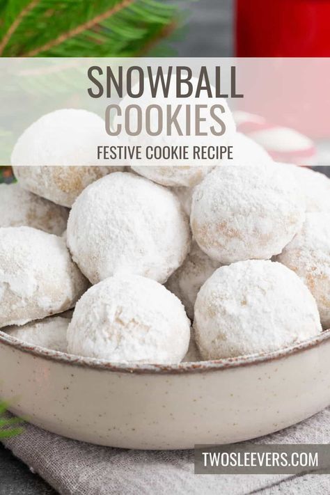 Snowball Cookies | Homemade Snowball Cookie Recipe Snowball Meltaway Cookies, Best Snowball Cookie Recipe, Snow Ball Cookies, Easiest Dessert Recipes, Snowball Cookies Recipe, Snowball Cookie, Festive Cookie Recipes, Holiday Dessert Table, Meltaway Cookies