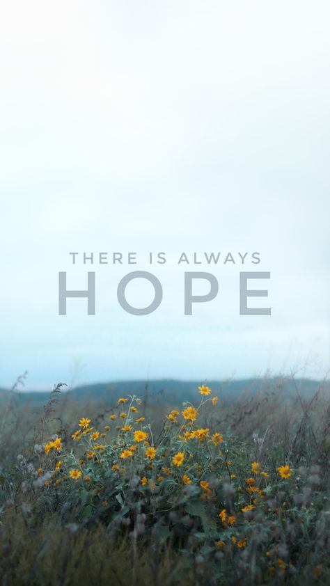 Hope Iphone Wallpaper, There Is Always Hope Quotes, Hopeful Aesthetic, Hope Background, Hope In Love, Hope Word, Quotes About Hope, Hope Aesthetic, Hope Logo