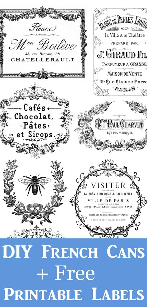 Make some gorgeous DIY French Tin Cans, with these Free Printable labels and lovely painted Technique. by Dreams Factory for Graphics Fairy. Such a lovely Upcycled Crafts Project! French Stencils Vintage, French Labels Vintage Free Printables, The Graphics Fairy Free Printable, Fairy Graphic Design, Vintage Labels Printables Free Templates, Vintage Labels Printables Free, French Printable, Vintage Labels Printables, French Labels