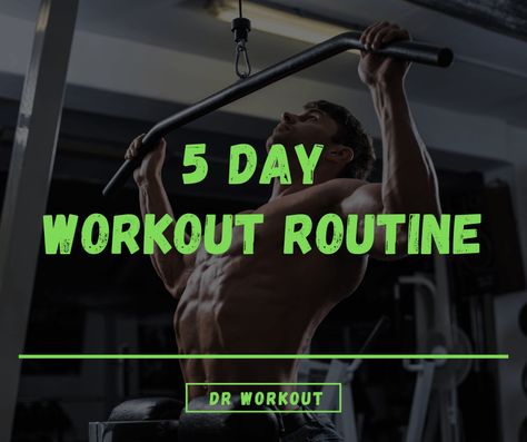 5 Day Workout Plan 5 Day Push Pull Legs Workout, 5 Day Full Body Workout Plan, 5 Days Workout Plan Men, 5 Days Workout Plan, 3 Day Gym Workout Plan For Women, 5 Day Workout Plan Men, 4 Day Workout Routine, Workout Challenge At Home, Strength Workout Plan