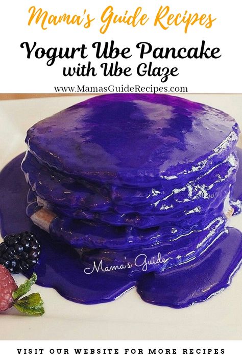 Yogurt Ube Pancake with Ube Glaze Ube Pancakes Sauce Recipe, Ube Glaze Recipe, Ube Syrup Recipe, Ube Pancakes Recipe, Ube Glaze, Pininyahang Manok Recipe, Ube Cream Cheese, Pininyahang Manok, Ube Pancakes