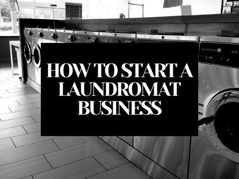 How To Start A Laundromat Business in 5 Easy Steps - FinPins Laundry Business Design, Laundry Store Design Ideas, Laundromat Aesthetic, Laundromat Design, Modern Laundromat, Laundromat Ideas, Coin Laundromat, Laundry Service Business, Laundromat Business