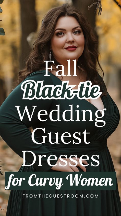 a curvy woman wears fall black tie wedding guest dress Wedding Guest Outfit Black Tie, Fall Wedding Guest Outfit November, Curvy Wedding Guest Outfit, Black Tie Wedding Guest Dress Fall, Wedding Cocktail Attire, Autumn Wedding Guest Outfit, Black Tie Fall Wedding, Wedding Guest Dress Curvy, Black Tie Wedding Guest Attire