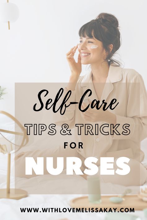 Self Care After Work, Nurse Self Care, Self Care For Nurses, Working In Healthcare, Why Be A Nurse, Day In The Life Of A Nurse, Nursing Motivation, Wellness Resources, Scrub Life