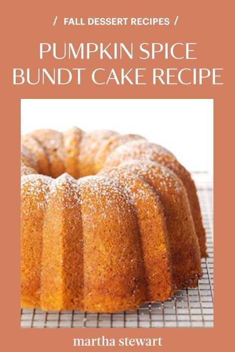 Follow this step-by-step recipe for our spiced pumpkin bundt cake for a delicious and seasonal treat that is sure to please. Make it as a delicious fall dessert or Thanksgiving cake that everyone will enjoy. #marthastewart #fallrecipes #falldesserts #autumnideas #fallbucketlist Spice Pound Cake, Pumpkin Spice Bundt Cake, Spice Bundt Cake, Pumpkin Bundt Cake Recipes, Bundt Cake Recipes, Pumpkin Bundt, Pumpkin Bundt Cake, Bundt Cake Recipe, Thanksgiving Cakes