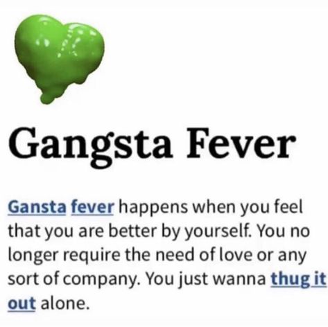 Crazy Girl Meme, Gangsta Fever, Gangsta Girl Quotes, Fever Quotes, Alpha Female Quotes, Gangster Love Quotes, Relationship Paragraphs, Current Mood Meme, Friends Hair