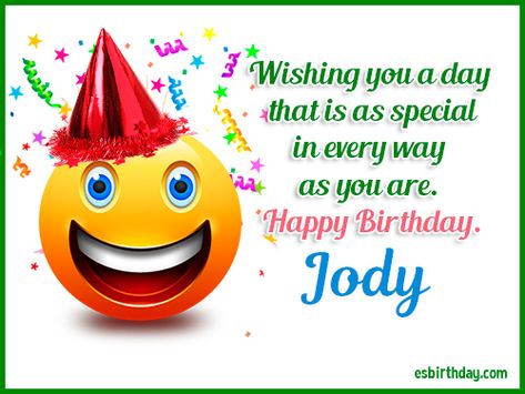 Happy Birthday Jody 1/11/19 Beautiful Birthday Images, Thank You Quotes For Friends, Happy Birthday Shawn, Funny Cards For Friends, Happy Birthday Sam, Birthday Card With Name, Happy Birthday Song, Birthday Gift Cards, Best Birthday Wishes