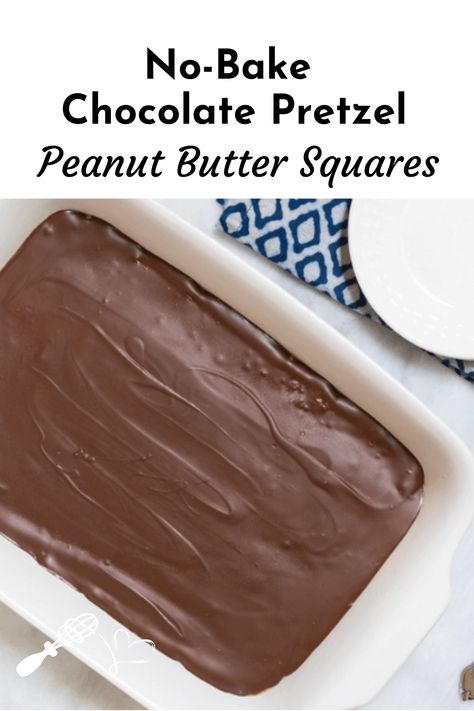 Butter Squares, Pretzel Desserts, Peanut Butter Squares, Dessert Bar Recipe, Peanut Butter Desserts, Chocolate Pretzels, No Bake Bars, Cookie Bar Recipes, Peanut Butter Recipes