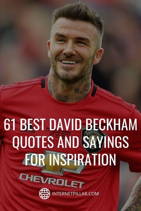 Quotes From Famous Soccer Players, Soccer Life Quotes, Famous Soccer Quotes, Soccer Motivational Quotes, Soccer Quotes Motivational, Beckham Quotes, David Beckham Quotes, Famous Football Quotes, Inspirational Football Quotes