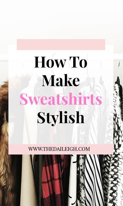 Stylish Sweatshirts For Women, White Sweatshirt Outfit Women, Classy Sweatshirt Outfit, How To Dress Up A Sweatshirt For Work, Dress Up Sweatshirt Outfit, Dress Up A Sweatshirt Outfit, Oversized Sweatshirt Outfit Women, Sweatshirt Styling Ideas, How To Wear A Sweatshirt