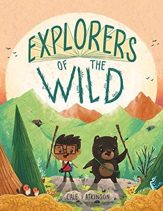 Explorers of the Wild Children's Book Cover, Wild Pictures, Wild Book, Book Cover Illustration, Up Book, Children's Picture Books, Children Book Cover, Kids' Book, Childrens Illustrations