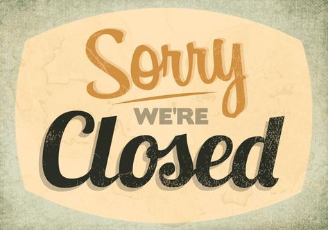 Were Closed, Closed Sign, Closed Today, Beauty Needs, Closed Signs, Store Closing, Documents Design, Close Today, Student Travel