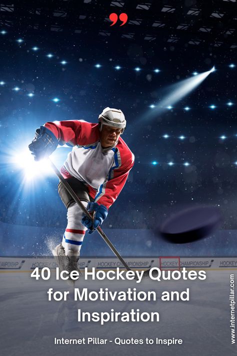 40 Ice Hockey Quotes for Motivation and Inspiration - quotes | inspirational quotes | motivational quotes | inspiring quotes | quotes of the day | quotes about life | life quotes | love quotes - #quotes #love #motivation #inspiration #life #quote #quoteoftheday #success #motivationalquotes #inspirationalquotes #quotestoliveby #photooftheday #happy #travel #lifestyle #positivevibes #lifequotes #instagram #poetry #follow #nature #inspiringquotes #selfimprovement Losing Quotes Sports, Hockey Inspirational Quotes, Ice Hockey Quotes, Eric Lindros, Player Quotes, Athlete Quotes, Quotes For Motivation, Instagram Poetry, Hockey Quotes