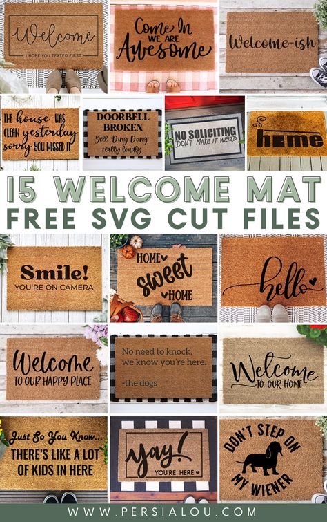 15 Free Welcome Mat SVG Cut Files - Make your own doormats with these free designs and your Cricut or Silhouette! Diy Welcome Mat, Chalking Ideas, Free Cricut Images, Svgs Free, Door Mat Diy, Circuit Crafts, Stencil Vinyl, Weekend Crafts, Cricut Expression