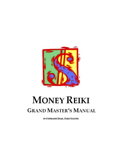 There are 3 levels to Money Reiki, the first is called the practitioner level, the second is called the Master level and it teaches you how to pass the attunements along. The this level is called the Money Reiki Grand Master level, it is not necessary to receive the third level to pass the I and II levels on. It is a great way to further strengthen your energy. Reiki Symbols For Money, Science Energy, Money Reiki, Reiki Level 1 Attunement, Reiki Master Attunement, Reiki Master, Reiki Energy, The Grandmaster, Reiki Healing