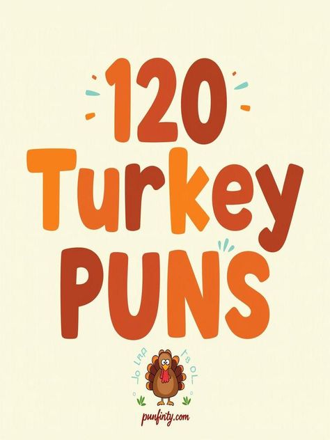 turkey puns Thanksgiving Slogans Funny, Thanksgiving Pick Up Lines, Turkey Quotes Funny, Thanksgiving Puns For Signs, Turkey Jokes Humor Thanksgiving, Thanksgiving Puns Funny, Funny Turkey Quotes, Turkey Sayings, Turkey Jokes Humor