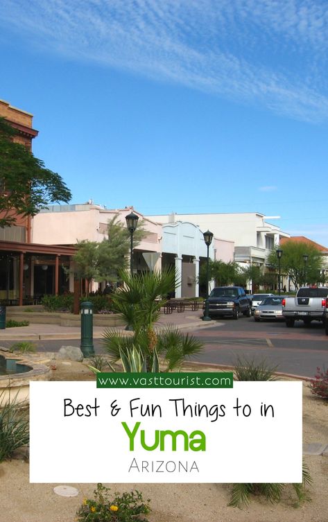 Yuma travel itinerary
Yuma travel bucket list
What to do in Yuma Arizona 
Places to visit in Yuma Arizona 
Best and Fun things to do in Yuma Arizona 
Top attractions to see in Yuma Things To Do In Yuma Arizona, Yuma Az, Yuma Arizona, Vacation Usa, Us Travel Destinations, Arizona Travel, Arizona Usa, American Travel, Planning A Trip