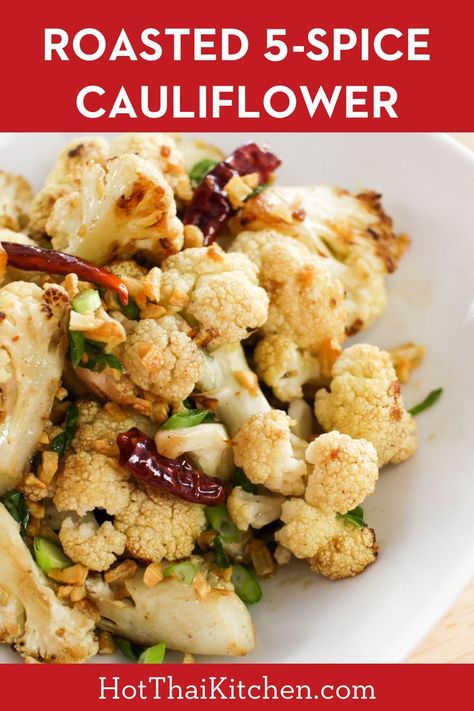 This makes either a delicious an different side dish at your next Thanksgiving meal, or it can be served as an addictive appetizer. Roasted with five spice and tossed with garlic and chilies...these really are the best cauliflower dish I've ever had. Hot Thai Kitchen, The Best Cauliflower, Roasted Cauliflower Recipe, Vegetable Side Dishes Healthy, Pailin, Roasted Cauliflower Recipes, Spiced Cauliflower, Thai Kitchen, Vegetable Side Dish