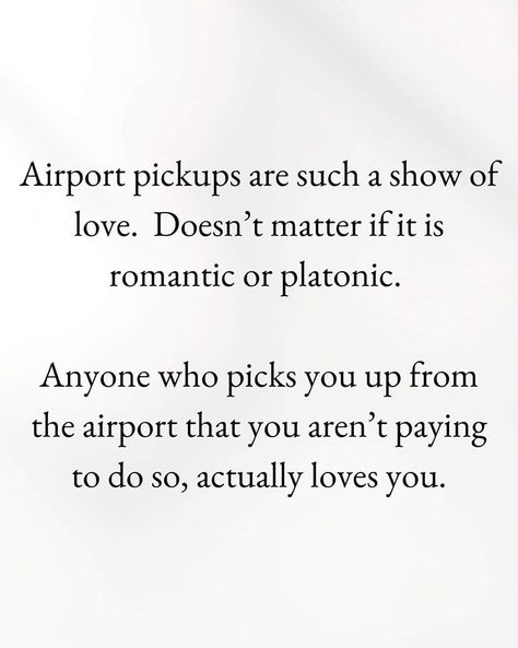 Do you agree? Who picks you up when you fly? #travelquotes #traveloften #romanticgetaway #frequentflyer Airport Pickup, True Sayings, Secret Book, Pick Yourself Up, Quotes Poetry, Romantic Getaways, Travel Quotes, Jennifer Lopez, True Quotes