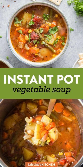 Vegetable Soup Instant Pot, Soup Instant Pot Recipes, Instapot Soup Recipes, Instant Pot Vegetable Soup, Instant Pot Recipes Healthy, Soup Instant Pot, Vegetable Soup Healthy, Vegetarian Instant Pot, Pot Recipes Healthy