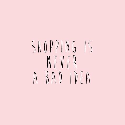 Anybody agree???? #shopaholic Shopaholic Quotes, Glamour Quotes, Shopping Quotes Funny, Online Shopping Quotes, Small Business Quotes, Bag Quotes, Shopping Quotes, Jewelry Quotes, Fashion Quotes