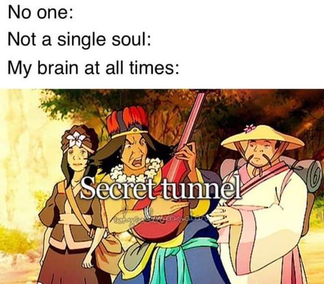 secret tunnel secret tunnel through the mountain Secret Tunnel Avatar, Atla Memes, Secret Tunnel, Avatar The Last Airbender Funny, Avatar Funny, Avatar Series, The Last Avatar, This Meme, Avatar The Last Airbender Art