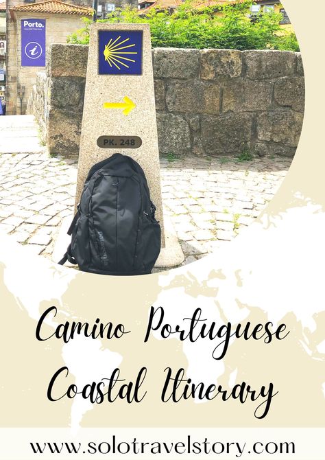 A black Patagonia backpack resting next to a Camino way marker outside of Porto cathedral alongside my post title Camino Portuguese coastal itinerary and a link to my blog solotravelstory.com Camino Portuguese Coastal, Hiking Portugal, Camino Portuguese, Mother Daughters, Mother Daughter Trip, Pillow Ideas, Hiking Guide, The Camino, Useful Information