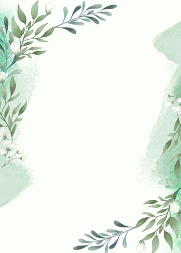 fashion,green,watercolor style,leaf,blooming,brush,strokes,exquisite,plant,background Planting Background, Green Plants Background, Plants Background, Plant Border, Nature Verte, Wallpaper Seni, Green Leaf Background, Border Background, 달력 디자인