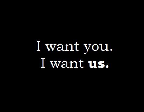 Crave You Quotes, Want You Quotes, Want Quotes, I Crave You, Together Quotes, Crave You, Soulmate Love Quotes, I Love You Quotes, Best Love Quotes