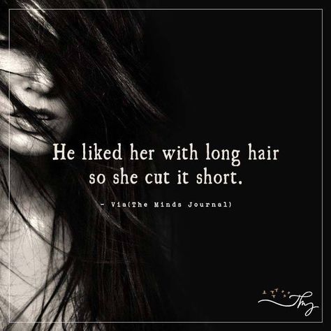 He liked her with long hair - http://themindsjournal.com/he-liked-her-with-long-hair/ Short Hair Quotes, Long Hair Quotes, Hair Captions, Web Quotes, Long Or Short Hair, Girls Cuts, Cool Short Hairstyles, Snapchat Quotes, Hair Quotes