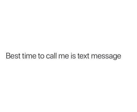 Stop Calling Me, Selectively Social, Connection Quotes, Social Quotes, In My Feelings, Can't Stop Laughing, Text Me, Real Quotes, Memes Quotes