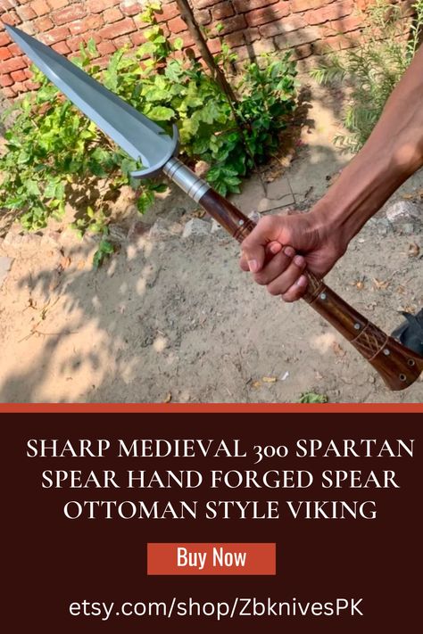 SHARP Medieval 300 Spartan SPEAR Hand Forged Spear Ottoman Style Viking Metal Forged Reenactment Battle Viking Spear For Combo. Gift for him Short Spear, Spartan Spear, Viking Spear, Viking Metal, Ottoman Styling, Hand Forged, Swords, Gift For Him, Vikings