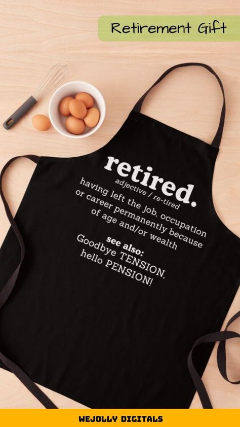 😍 👨‍🍳 This cool retirement quote apron with a print "Goodbye Tension Hello Pension" in a dictionary style is for people like grandma, grandpa or other retirees. Officially retired you can enjoy life on another level. A great gift for a retirement party. Check it out! Goodbye Tension Hello Pension, Officially Retired, Retirement Quotes, Cool Aprons, Everyday Heroes, Retirement Party, Retirement Parties, Enjoy Life, Apron