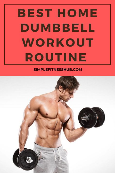 Home Workout Routine With Dumbbells, Best Dumbbell Workouts, At Home Dumbell Workout Men, 30 Day Dumbbell Workout, Morning Dumbell Workout, At Home Workouts For Men Dumbbells, Single Dumbbell Workout For Men, Dumbell Back Workout For Men, Men’s Dumbbell Workout