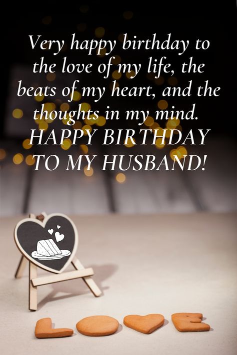 Worth sharing birthday wishes for your husband. Wishe him on the birthday and make his day momentous. Birthday Thoughts For Son, B'day Wishes For Husband, Birthday Wishes For Best Husband, Special Quotes For Husband, B'day Wishes For Hubby, B'day Wishes For Love, For Husband Birthday Quotes, Wishing Birthday To Husband, Wishes For Hubby Birthday