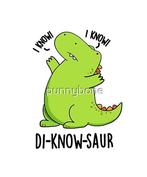 Di-know-saur Funny Dinosaur Puns features a cute know-it-all dinosaur . Perfect pun gift for family and friends who love cute dinosaur puns. Dinosaur Puns, Neck Surgery, Funny Dinosaur, All Dinosaurs, Cute Puns, Dinosaur Funny, Pun Gifts, Know It All, Cute Dinosaur