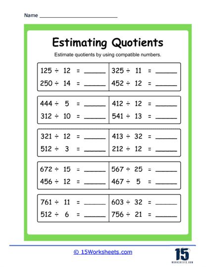 Compatible Numbers Worksheet - 15 Worksheets.com Estimate Quotients Using Compatible Numbers, Estimating Quotients, Compatible Numbers, Division Practice, Holiday Science, Kindergarten Social Studies, Number Worksheets, Mental Math, Writing Skills