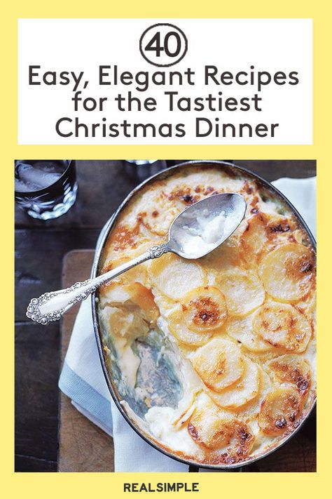 40 Easy, Elegant Recipes for the Tastiest Christmas Dinner Ideas | These are the best crowd-pleasing party recipes, from holiday cocktails and easy appetizers to main dishes and festive desserts your guests won't forget. Click here for the full festive Christmas recipes and more holiday food ideas like the perfect Christmas breakfast and more. #recipes #recipeideas #realsimple #christmasrecipes #christmaspotluck #christmasfood Christmas Dinner Easy Main Dishes, Christmas Buffet Recipes, Intimate Christmas Dinner, Elegant Chicken Recipes, Christmas Food Ideas For Dinner Meals Main Courses, Unique Christmas Dinner Ideas, Christmas Meals Ideas, Fancy Christmas Dinner, Christmas Dinner For A Crowd