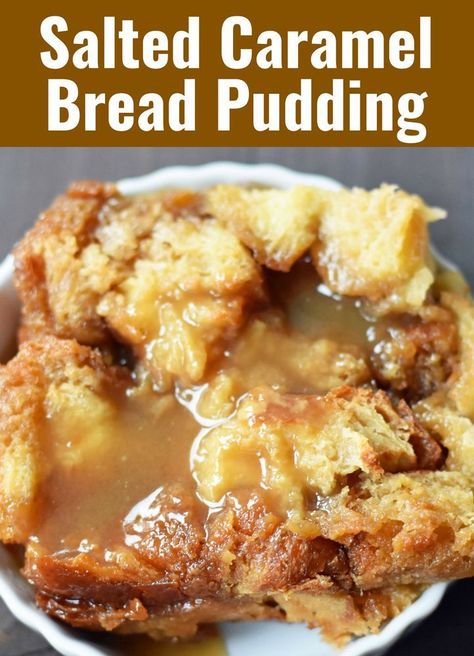 Salted Caramel Bread, Pudding Caramel, Caramel Bread, Caramel Bread Pudding, Best Bread Pudding Recipe, Puding Roti, Dessert Oreo, Avocado Pudding, Homemade Caramel Sauce