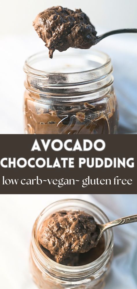 This Avocado Chocolate Pudding is creamy, simple to make, low carb and filled with healthy fats. This Keto Avocado Chocolate Pudding will be your new favorite dessert that will be ready in a few minutes! #avocadopudding #avocadochocolatepudding #lowcarb #vegan #glutenfree Chocolate Courgette Pudding, Chocolate Pudding With Avocado, Avocado Pudding Chocolate, Avocado Chocolate Protein Pudding, Keto Chocolate Pudding With Avocado, Avocado Chocolate Mousse Healthy, Chocolate Avocado Pudding, Strawberry Truffle, Homemade Chocolate Pudding